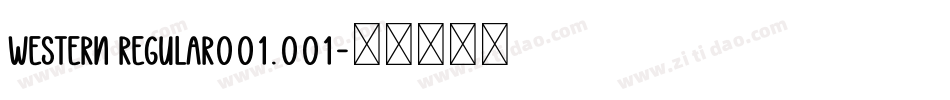 Western Regular001.001字体转换